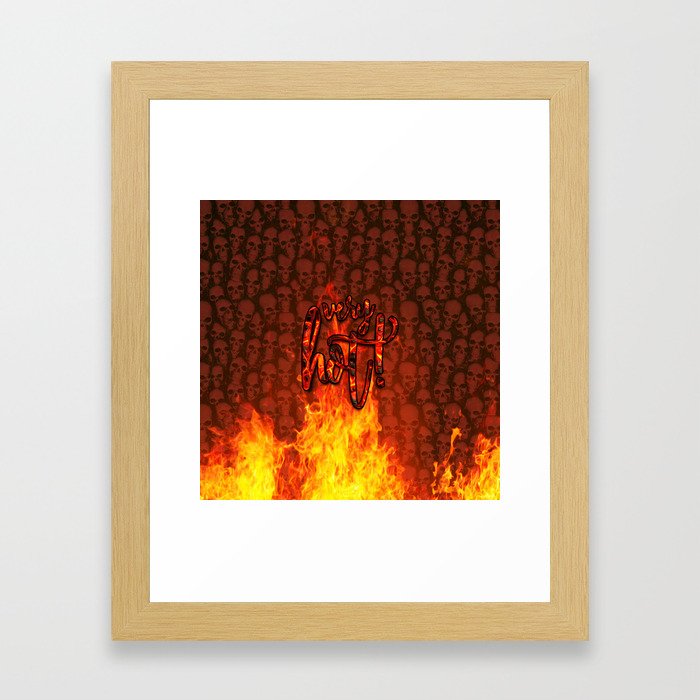 Very Hot! Framed Art Print