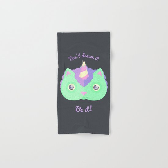 Don't Dream It, Be It! Hand & Bath Towel