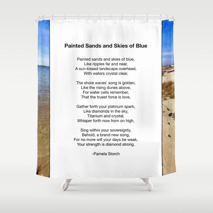 Painted Sands and Skies of Blue Poem Shower Curtain