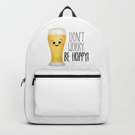 Beer | Don't Worry Be Hoppy Backpack | Funny, Beercoaster, Lovebeer, Beer, Beerlovers, Dad, Beerglass, Funnybeer, Coaster, Beerlover 