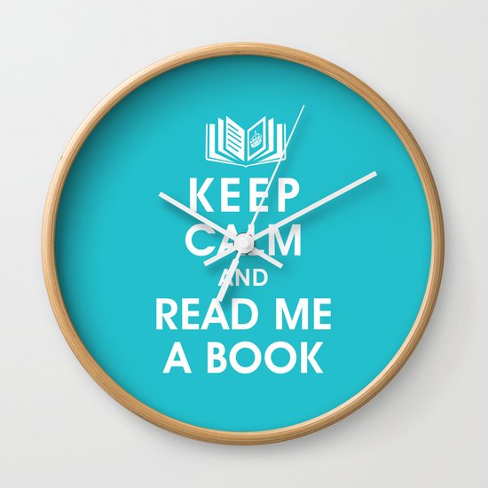 Keep Calm and Read Me A Book Wall Clock