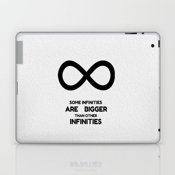 Some infinities are bigger than other infinities Laptop & iPad Skin