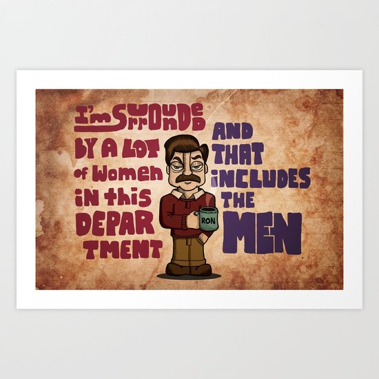 Ron Swanson Art Print