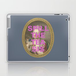 "Spill The Tea Sis": 18th century portrait of a young woman (with tongue-in-cheek caption in purple) Laptop Skin