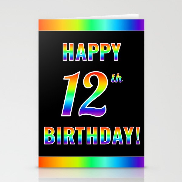 Fun, Colorful, Rainbow Spectrum “HAPPY 12th BIRTHDAY!” Stationery Cards
