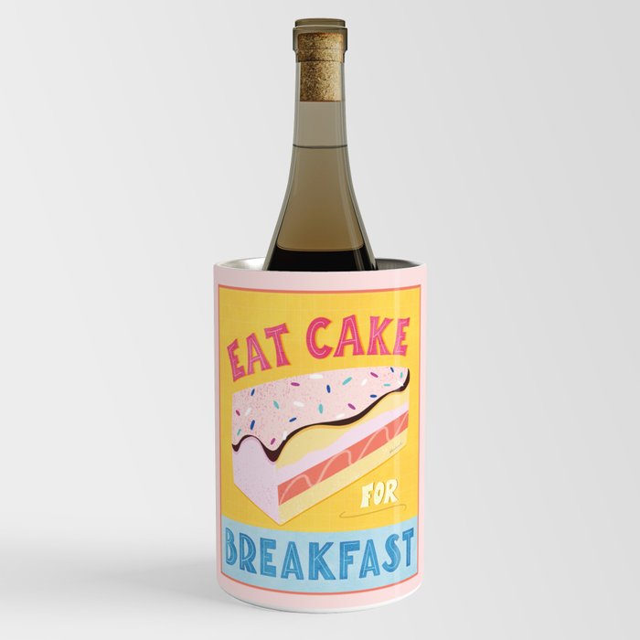 Eat Cake for Breakfast! Wine Chiller
