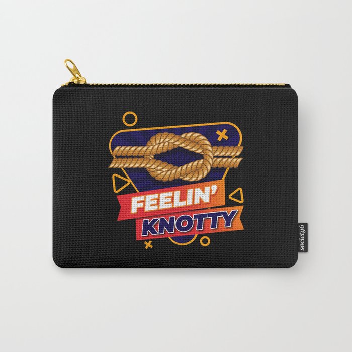 Feelin Knotty Knot Sailing Carry-All Pouch