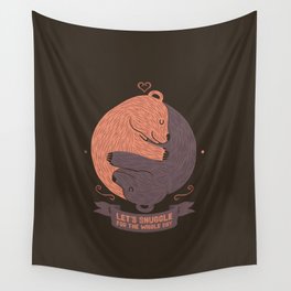 Let's Snuggle For The Holy Day Wall Tapestry