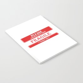 Fragile-please handle with care-text Notebook