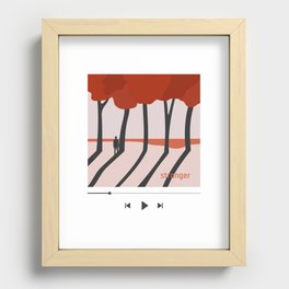 08 - Stranger - "YOUR PLAYLIST" COLLECTION  Recessed Framed Print