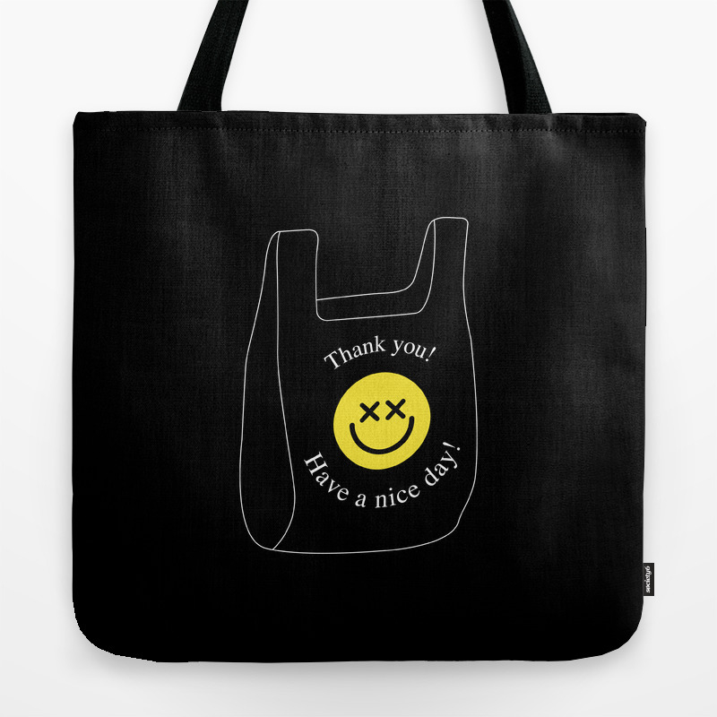 Thank You Have A Nice Day Plastic Bag Art Print By Gsdc Redbubble