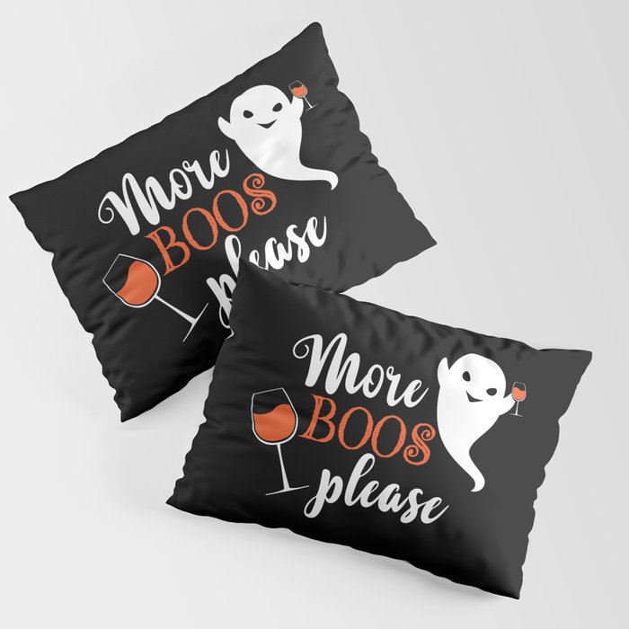 More Boos Please Cool Halloween Ghost Pillow Sham