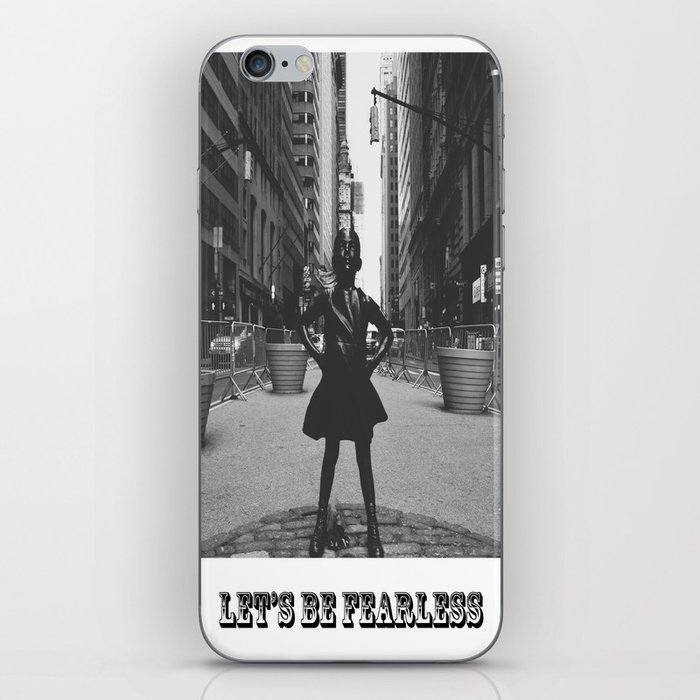 Let's be Fearless iPhone Skin