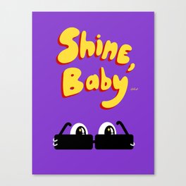 Shine Baby Canvas Print