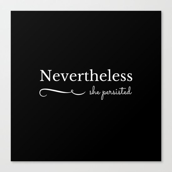 She Persisted Canvas Print