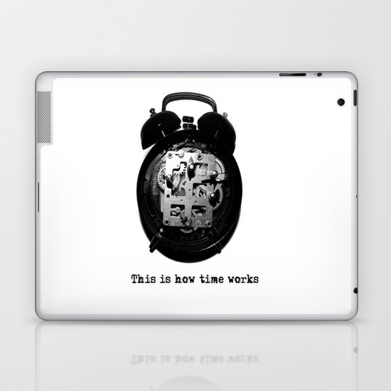 How time works Laptop & iPad Skin