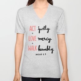 Micah 6:8 V Neck T Shirt