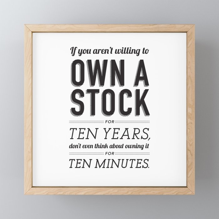 Buffett | Own a Stock | Typography | White Framed Mini Art Print