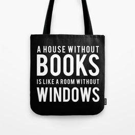 A House Without Books - Black Tote Bag