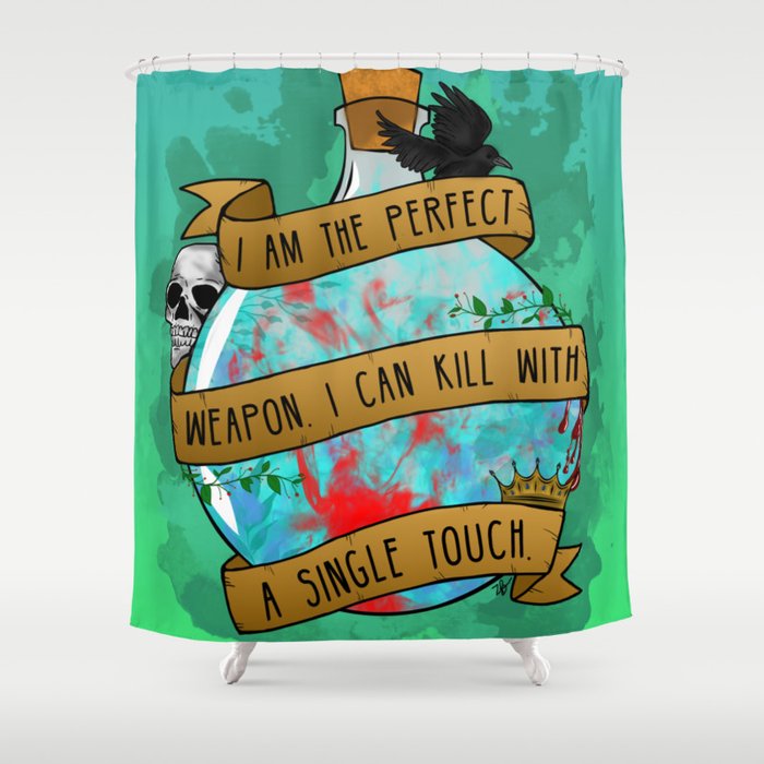 I Am The Perfect Weapon The Sin Eater S Daughter Shower Curtain By Lovelyowlsbooks Society6