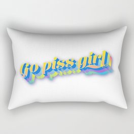 Go piss girl Rectangular Pillow