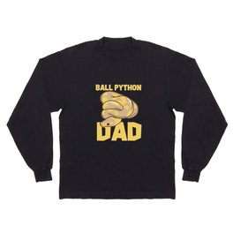 Ball Python Dad Long Sleeve T-shirt