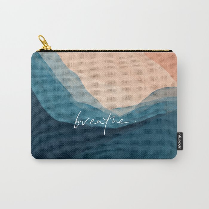 breathe. Carry-All Pouch