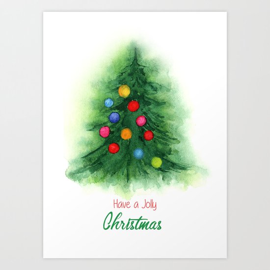 Have a Jolly Christmas Art Print