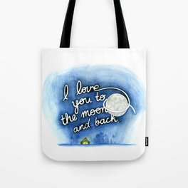 To the Moon and Back Tote Bag