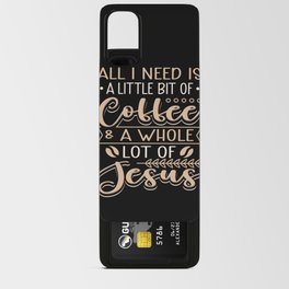 Coffee & Jesus Android Card Case