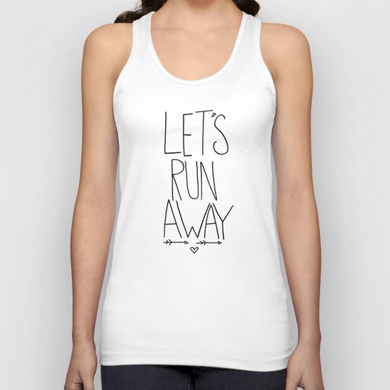 Let's Run Away Unisex Tank Top