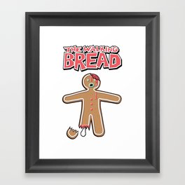 The Walking Bread  Framed Art Print