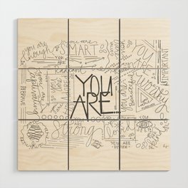 You Are Wood Wall Art