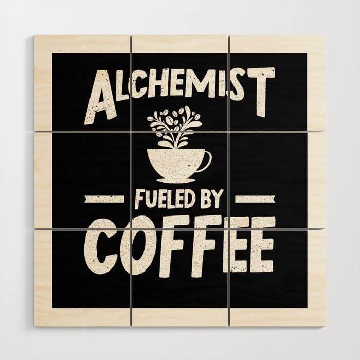 Alchemist Coffee Alchemy Chemistry Wood Wall Art