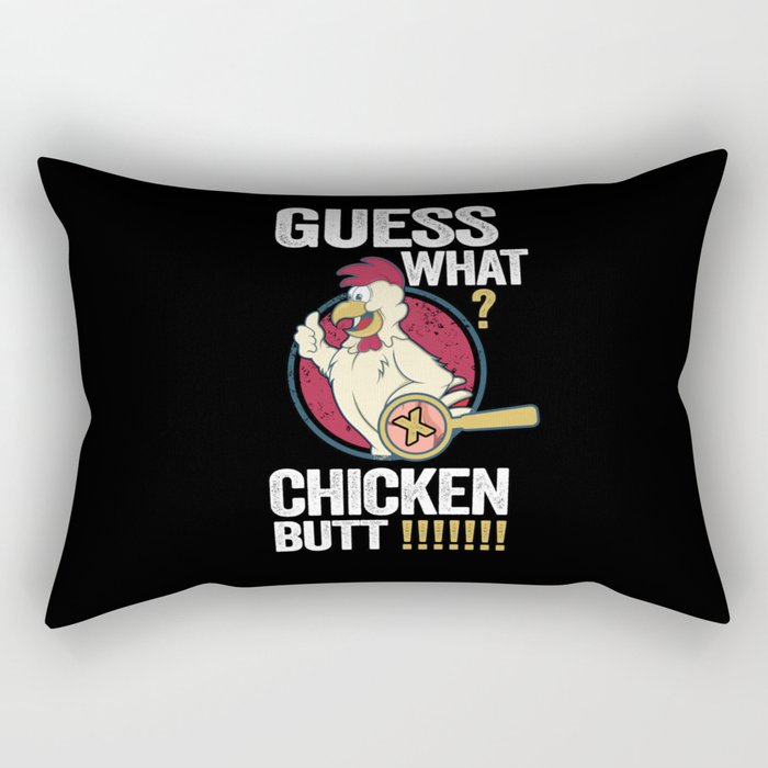 What Chicken Butt Rectangular Pillow