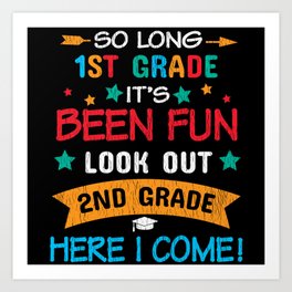 Look Out 2nd Grade Here I Come Back To School Kids Art Print | Student, High School, Elementary School, Pre K, Graphicdesign, Educator, Kids, Teachers, Back To School, Gamer 