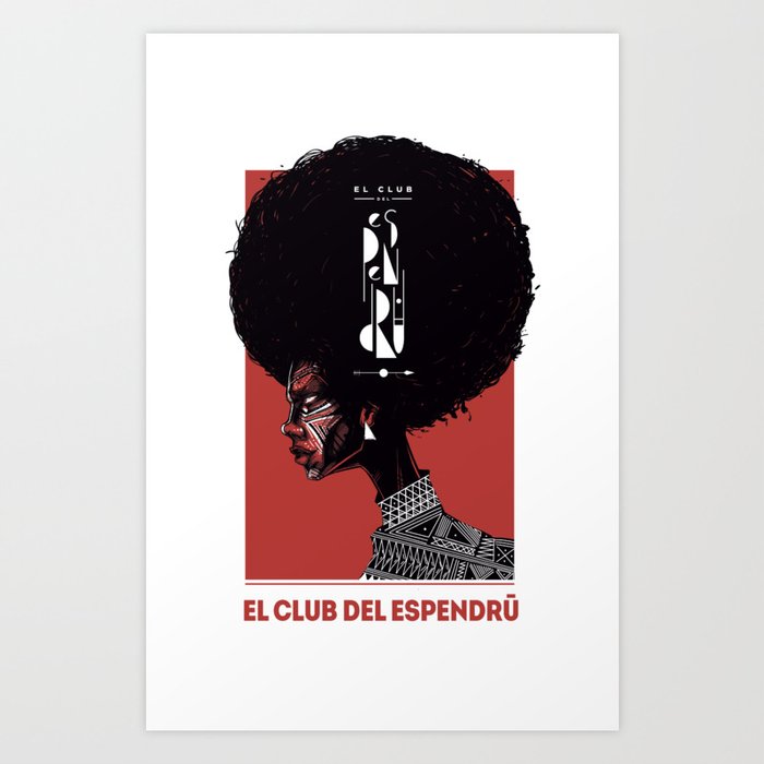 el club del espendrú Art Print