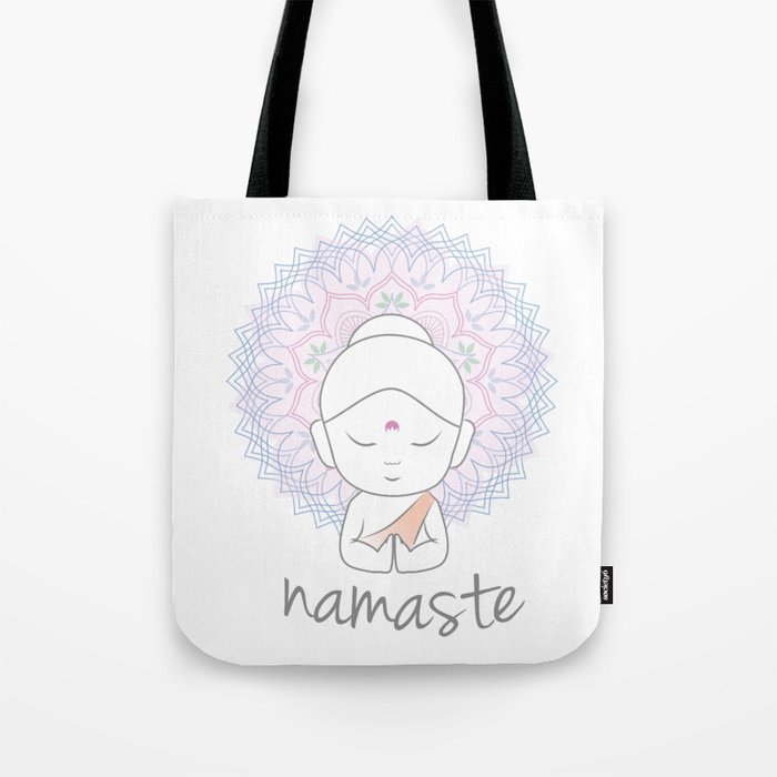 Cute Buddha sending greetings The word 'Namaste' is a respectful greeting also called 'Namaskar' Tote Bag