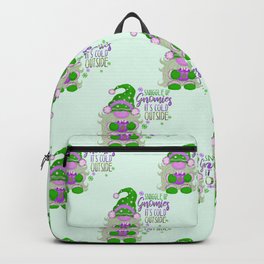 Snuggle up Gnomies it's a cold outside pattern Backpack