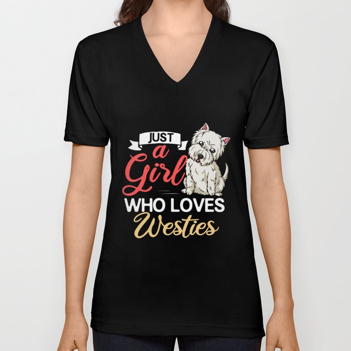 West Highland Terrier Gift Westie Dog V Neck T Shirt