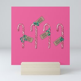 Mean Girls Candy Cane-Grams - Four For You GC, You Go GC! Mini Art Print