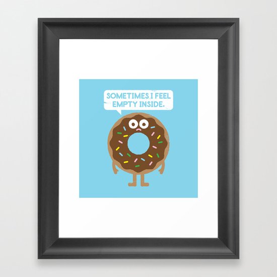 It's Not All Rainbow Sprinkles... Framed Art Print