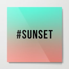 SUNSET Metal Print | Vector, Funny, Typography, Graphic Design 