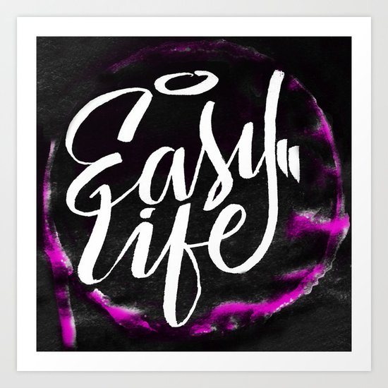 Easy Life Art Print
