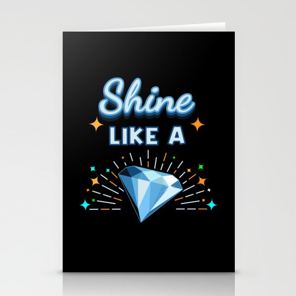 Shine Like A Diamond Gem Stationery Cards