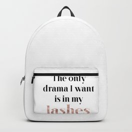 Rose gold beauty - the only drama I want is in my lashes Backpack