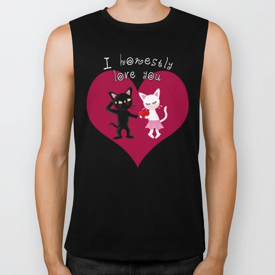 Honestly love you Biker Tank