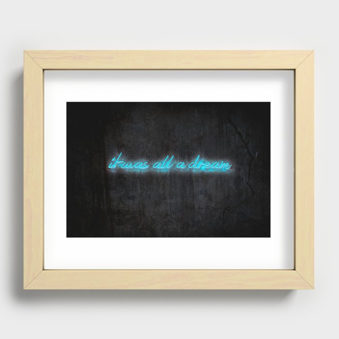 I Was All A Dream in Blue Recessed Framed Print