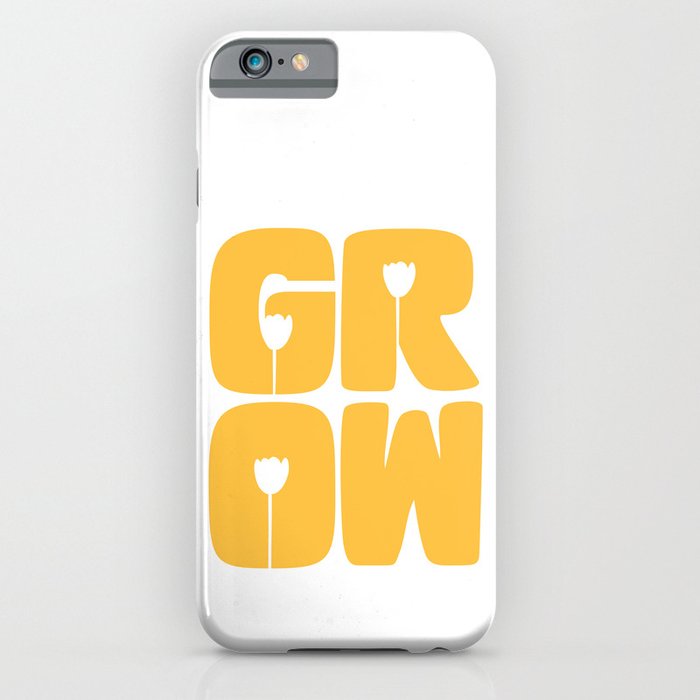 Grow Typography iPhone Case