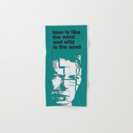 Love is like the wind - D. Bowie Hand & Bath Towel